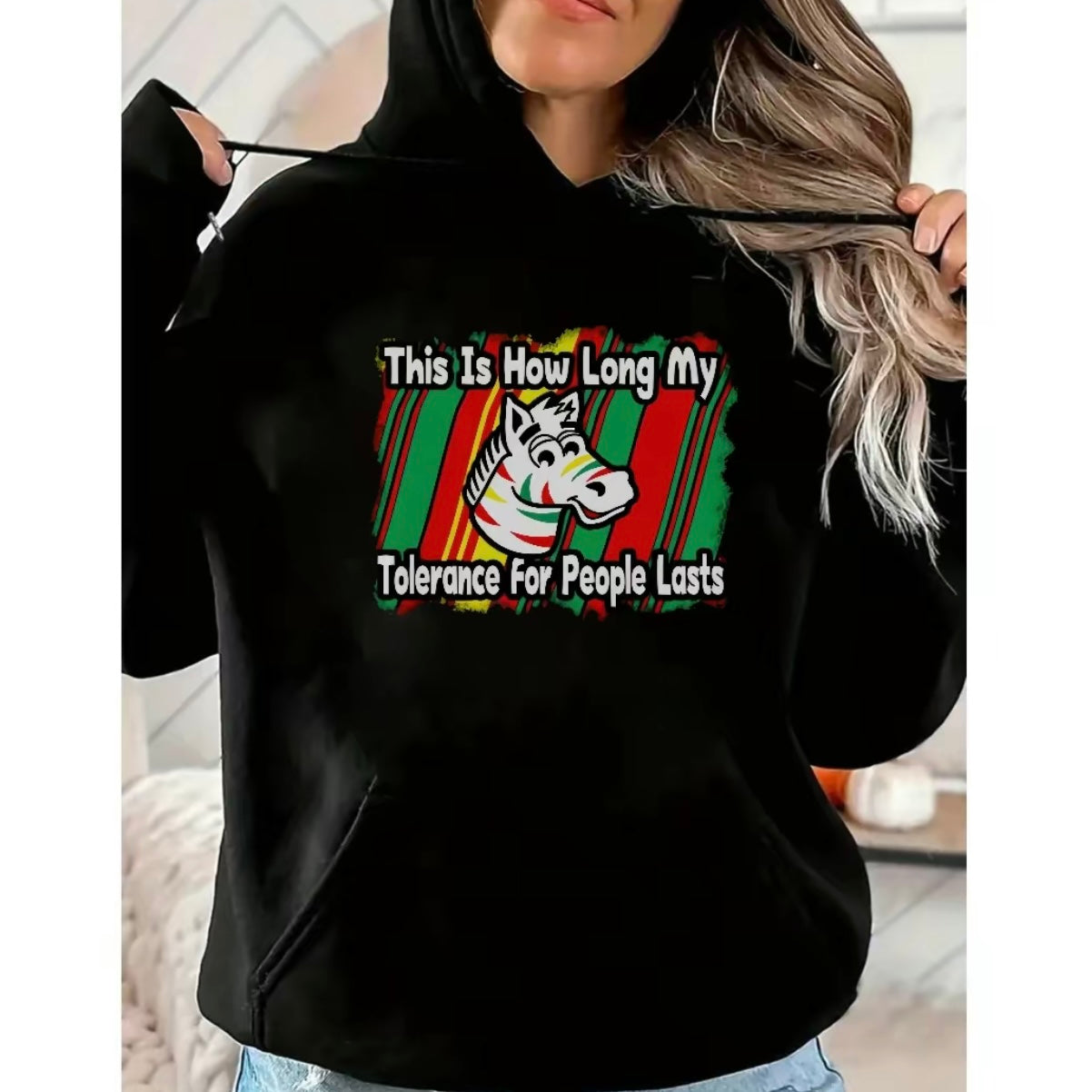 This is How Long My Tolerance For People Last T-Shirt/Sweatshirt/Hoodie