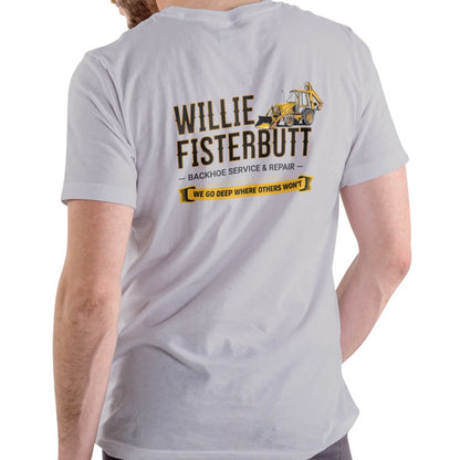 WILLIE FISTERBUTT BACKHOE SERVICE AND REPAIR T-Shirt/Sweatshirt/Hoodie
