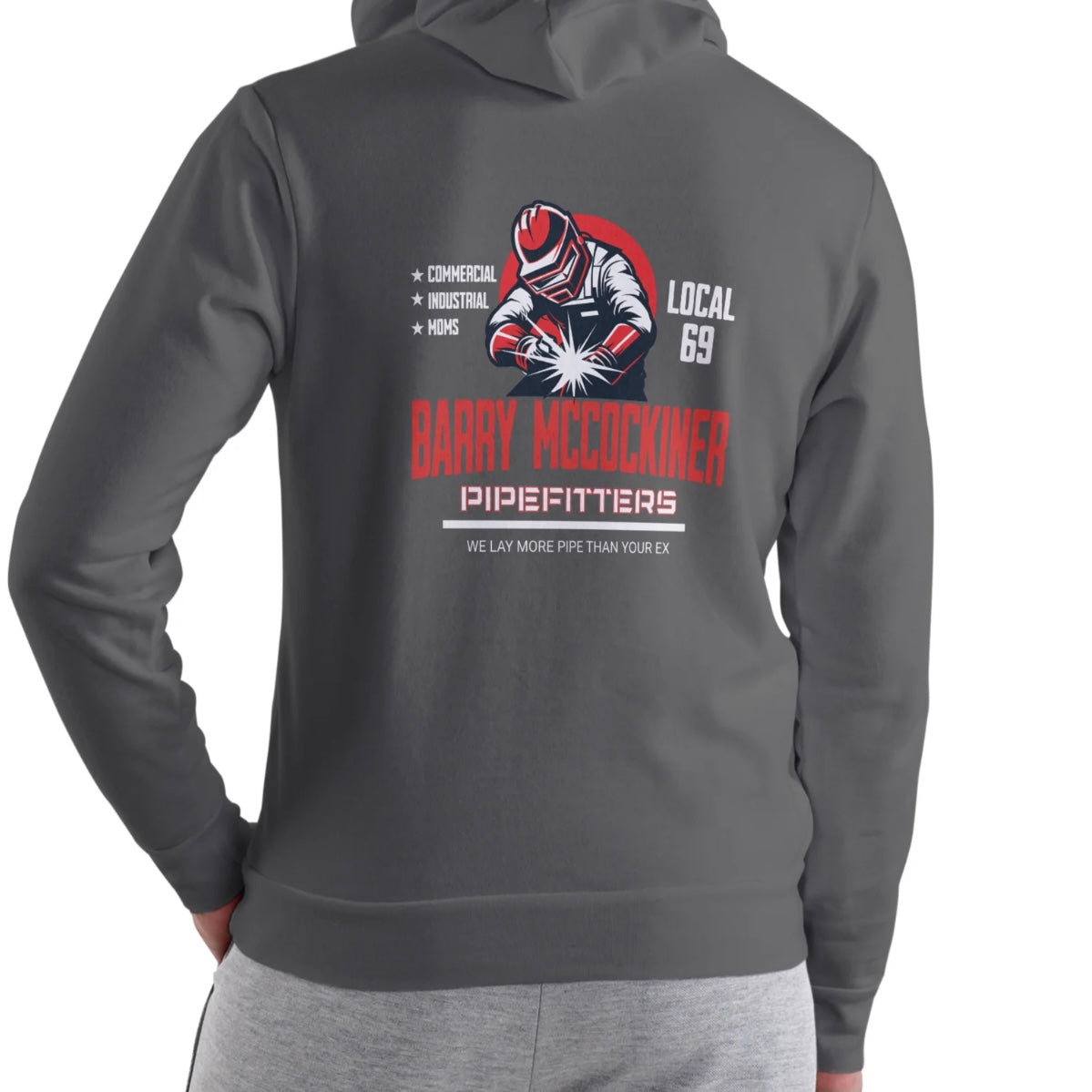 BARRY MCCOCKINER PIPEFITTERS Local 69 Funny T-Shirt/Sweatshirt/Hoodie
