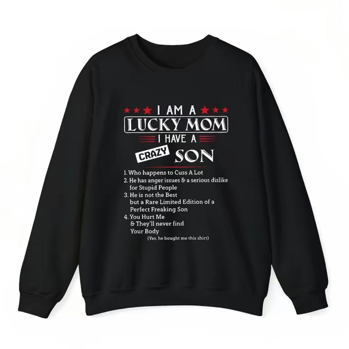 I AM A LUCKY MOM T-Shirt/Sweatshirt/Hoodie