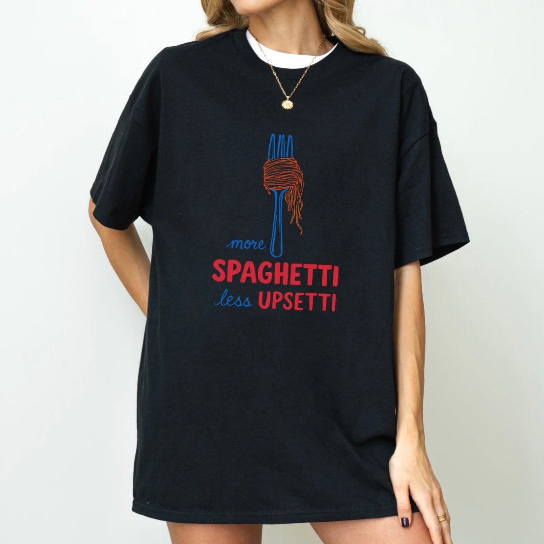 More Spaghetti T-Shirt/Sweatshirt/Hoodie