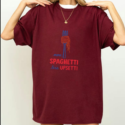 More Spaghetti T-Shirt/Sweatshirt/Hoodie