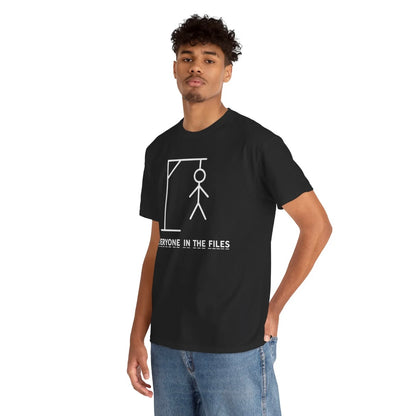 Everyone in the Flies T-Shirt/Sweatshirt/Hoodie