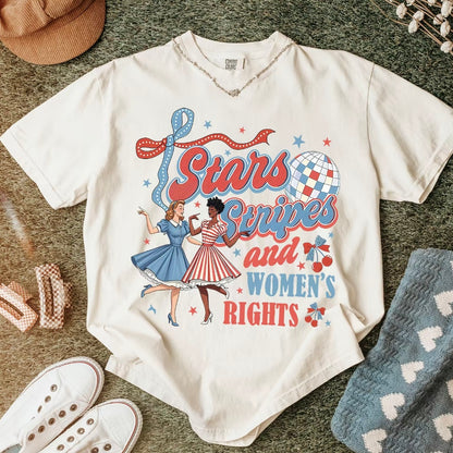4th of July Feminist Stars Stripes and Women's Rights T-Shirt/Sweatshirt/Hoodies