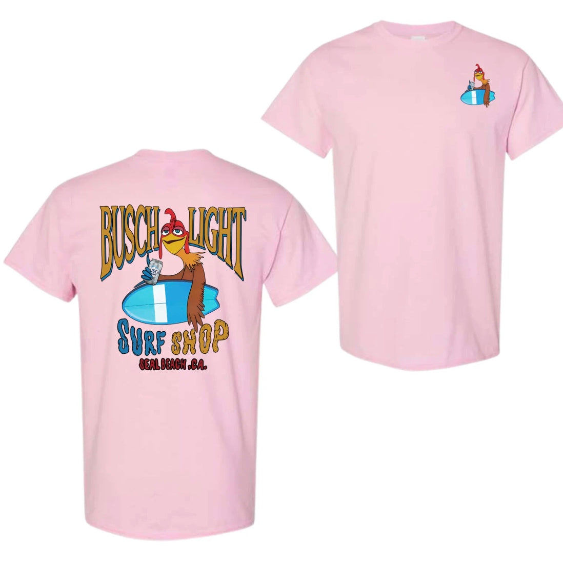 Busch Light Chicken Joe Surfs Up T-Shirt/Sweatshirt/Hoodies