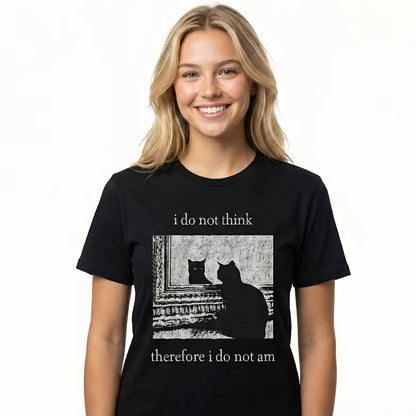 I Do Not Think Cat Funny Graphic 90s T-Shirt/Sweatshirt/Hoodie