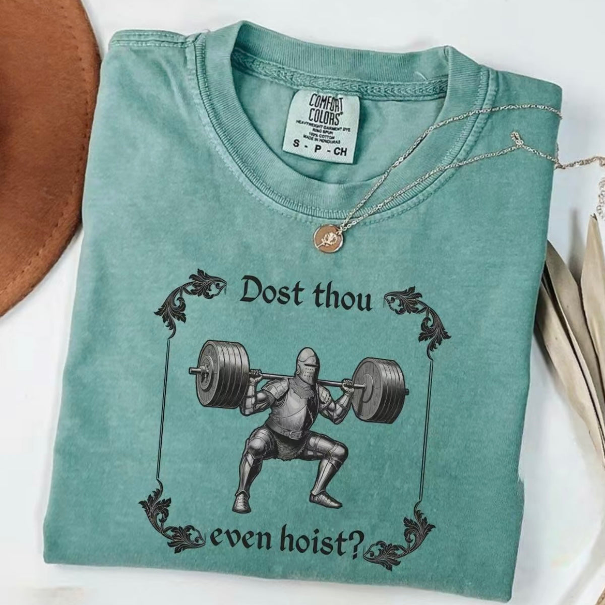 Dost Thou Even Hoist Medieval Knight Funny GYM T-Shirt/Sweatshirt/Hoodie