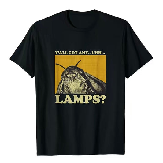 Y‘all Got Any Lamps Moth Insect Meme T-Shirt/Sweatshirt/Hoodie