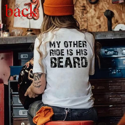My Other Ride is His Beard Women's T-Shirt/Sweatshirt/Hoodie