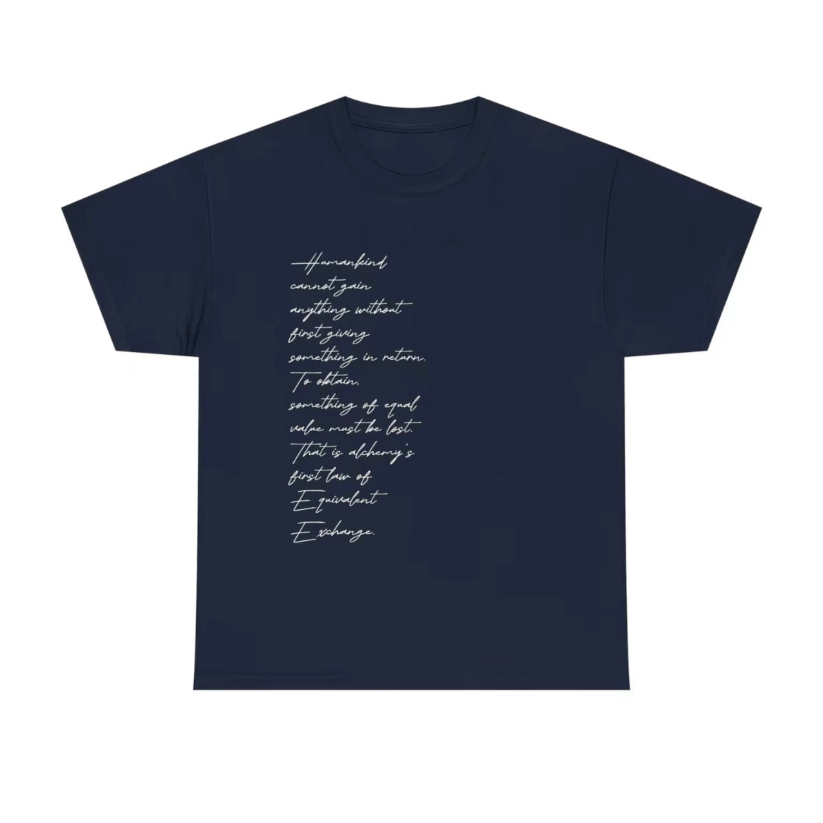 Equivalent Exchange T-Shirt/Sweatshirt/Hoodie