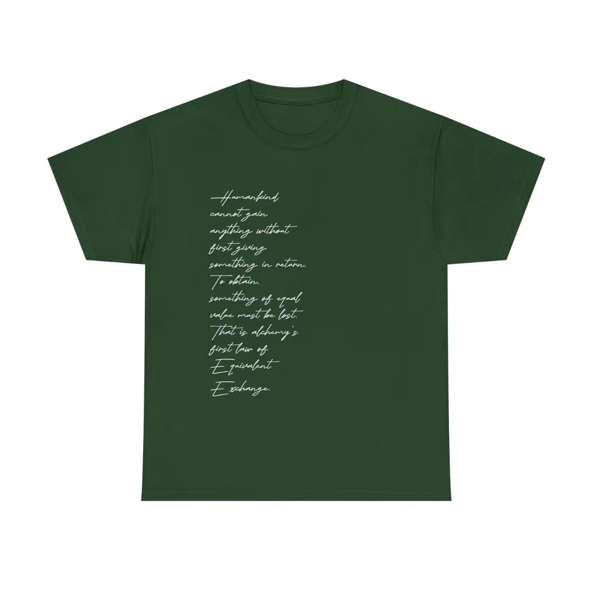 Equivalent Exchange T-Shirt/Sweatshirt/Hoodie