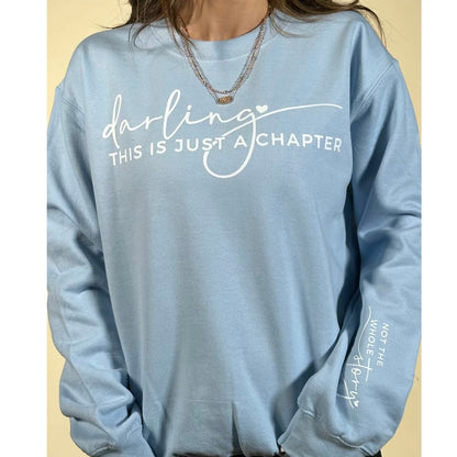 Just A Chapter T-Shirt/Sweatshirt/Hoodie