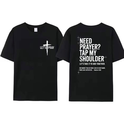 Need Prayer? Tap My Shoulder Christian Faith T-Shirt/Sweatshirt/Hoodie