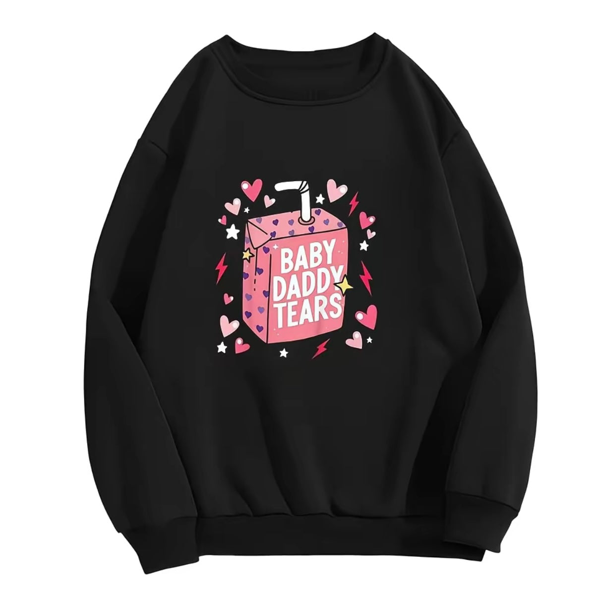 Baby Daddy Tears Love Heart Dad is My Valentine T-Shirt/Sweatshirt/Hoodie
