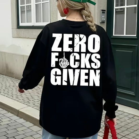 Zero Fucks Given Shirt/Sweatshirt/Hoodie