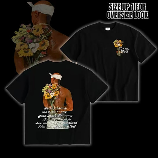 Happy Mother's Day Dear Mama There is No Way I Can Pay You Back 2Pac Quotes Shirt/Sweatshirt/Hoodie