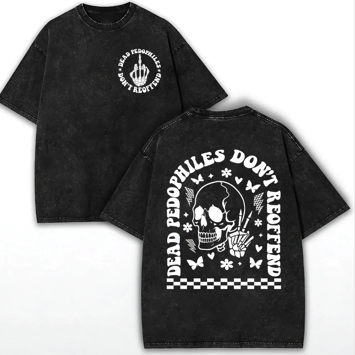 Vintage Dead Pedophiles Don't Reoffend Skull Middle Finger Shirt/Sweatshirt/Hoodie