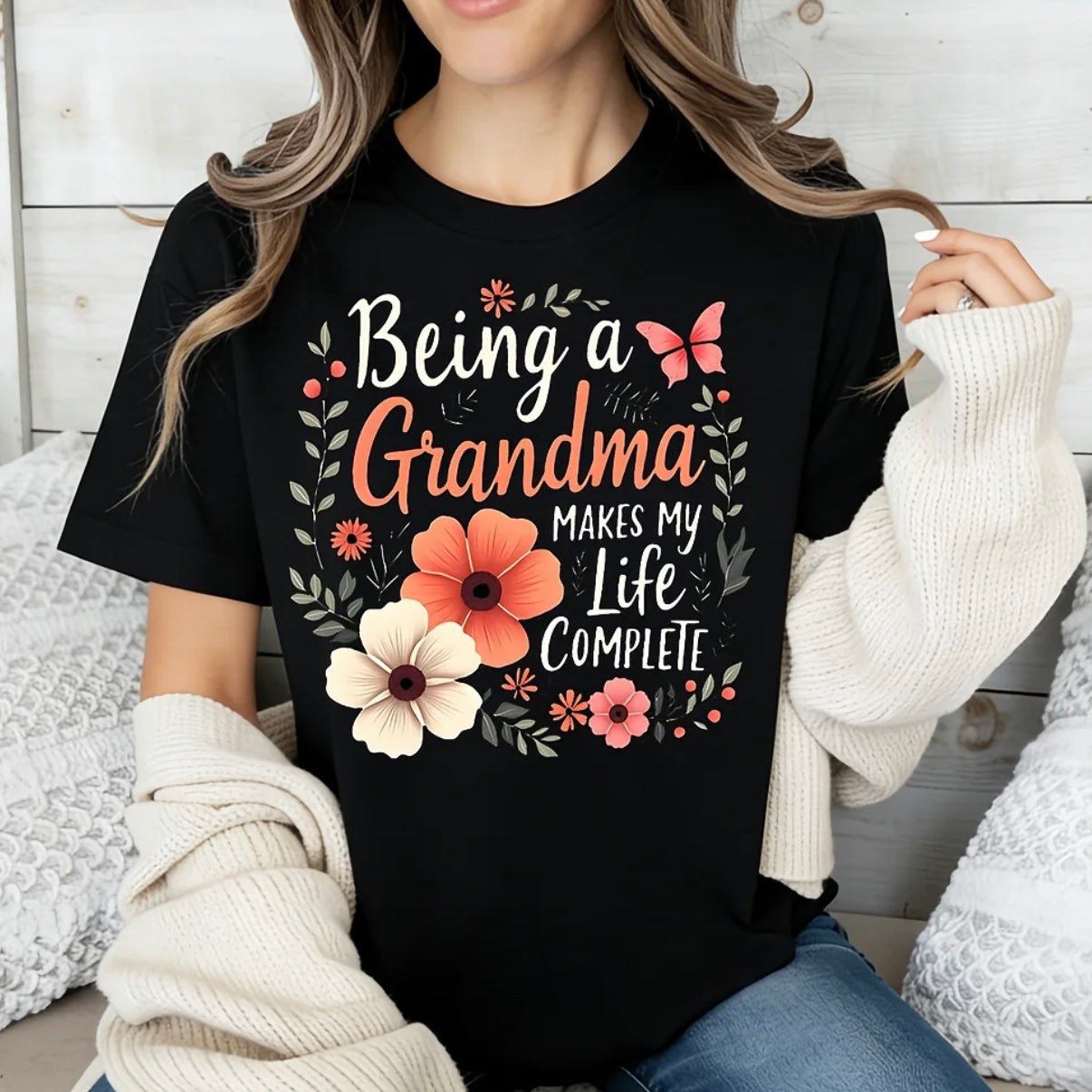 Being A Grandma Makes My LIfe Complete Floral Butterfly Print Shirt/Sweatshirt/Hoodie