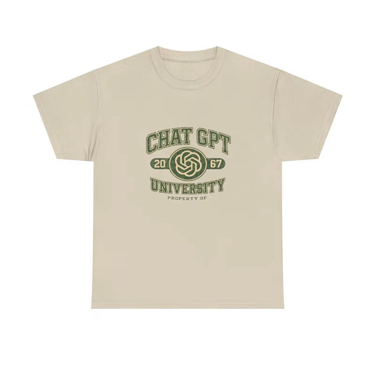 Chat GPT University Shirt/Sweatshirt/Hoodie