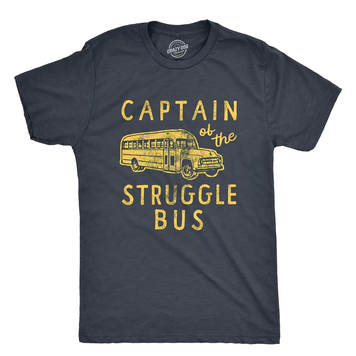Captain of The Struggle Bus Vintage Shirt/Sweatshirt/Hoodie