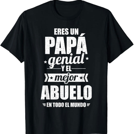 Eres Un Papa Genial Mundo Shirt/Sweatshirt/Hoodie