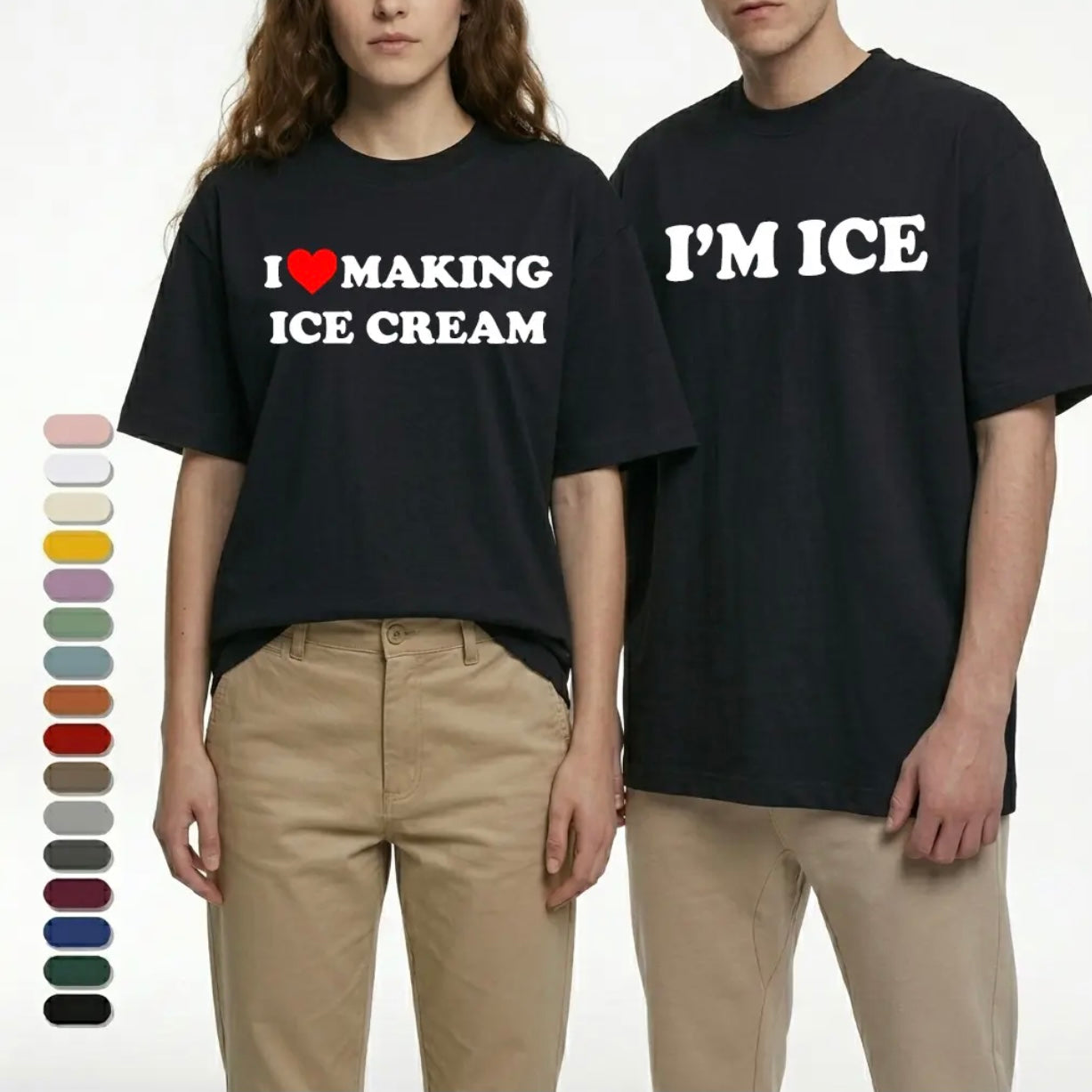 Funny Couples I'm Ice and I Love Making Ice Cream Matching Shirt/Sweatshirt/Hoodie