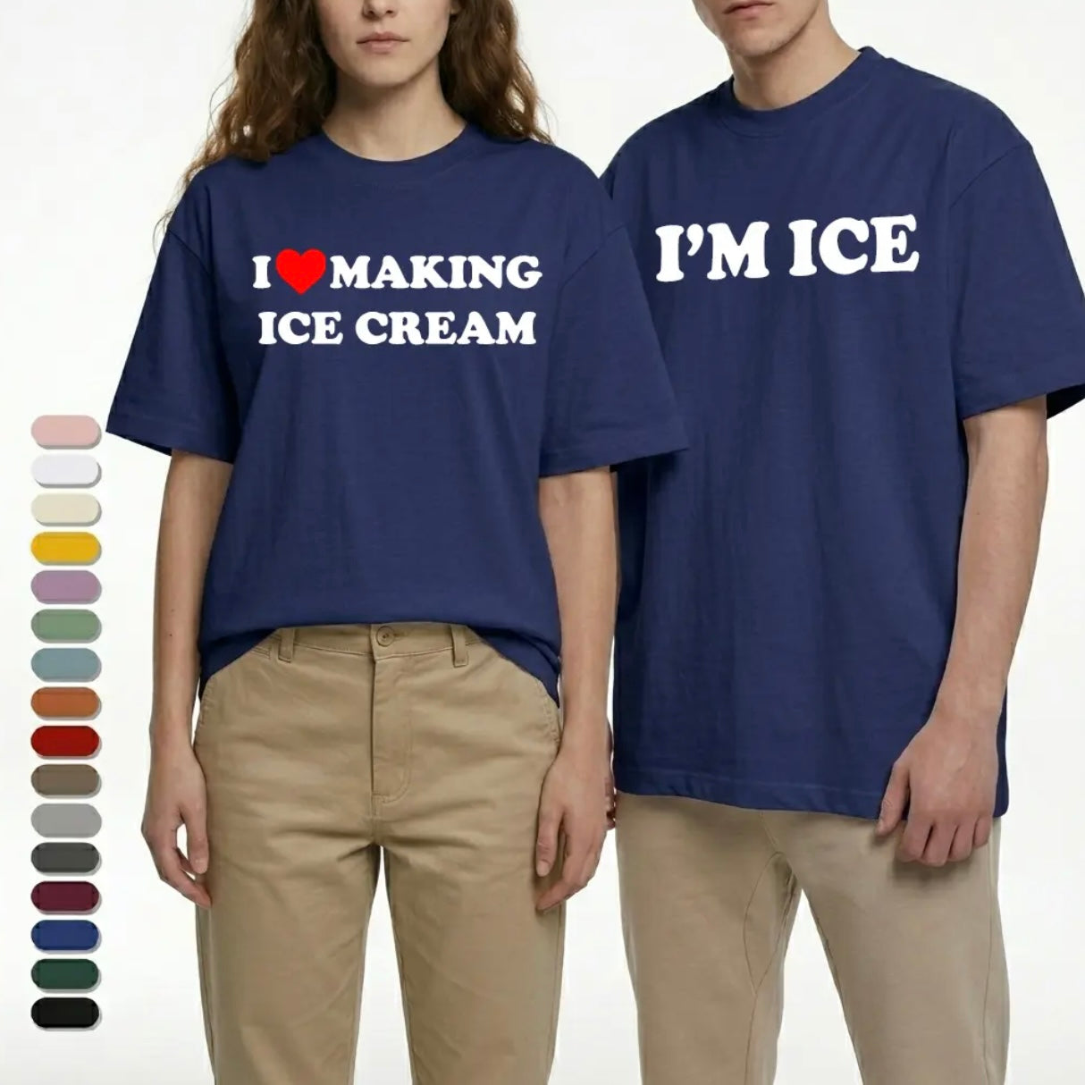 Funny Couples I'm Ice and I Love Making Ice Cream Matching Shirt/Sweatshirt/Hoodie
