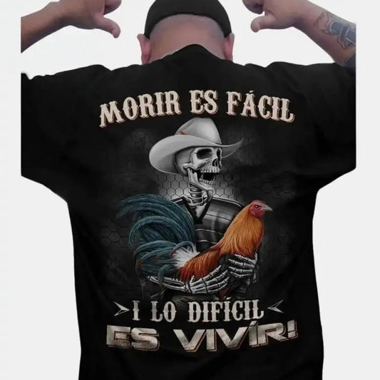 Moris Es Facil Mexican Style Big Rooster Gamefowl Father's Day Ideal Gift Shirt/Sweatshirt/Hoodie