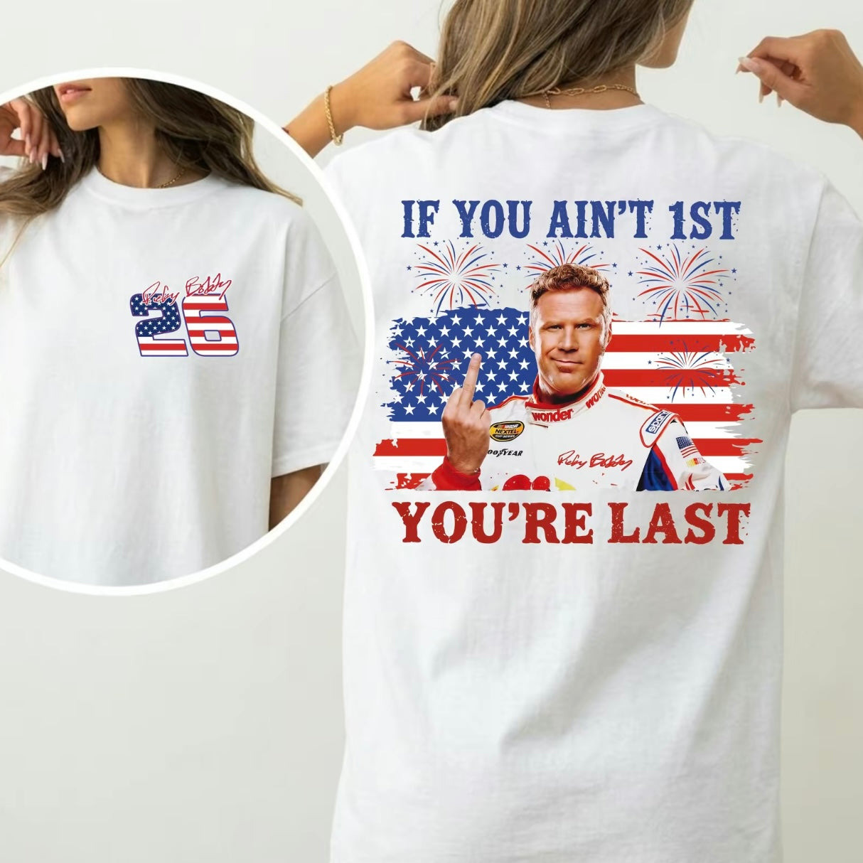 If You Ain't First You're Last Shirt/Sweatshirt/Hoodie