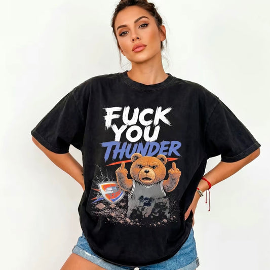 Fuck You Thunder Bear Shirt/Sweatshirt/Hoodie