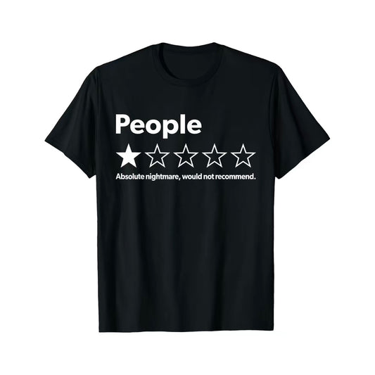 People One Star Absolute Nightmare Would Not Recommend Shirt/Sweatshirt/Hoodie
