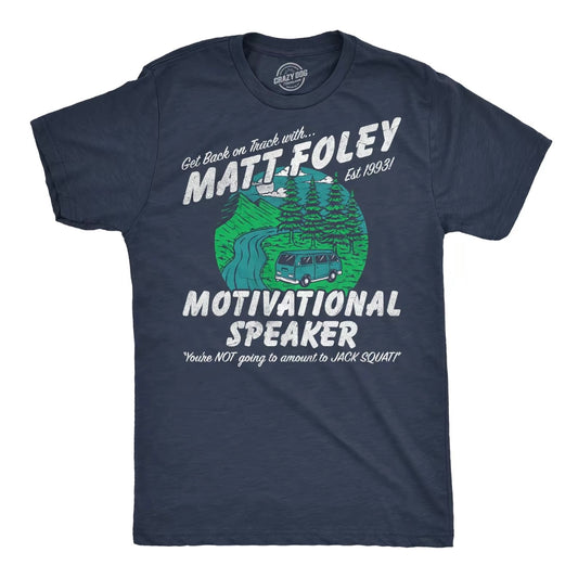 Funny Chris Farley Fraturing Matt Foley Quotes Movie Shirt/Sweatshirt/Hoodie