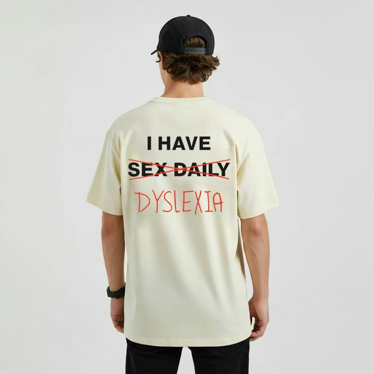 I Have Sex Daily Dyslexia T-Shirt/Sweatshirt/Hoodie