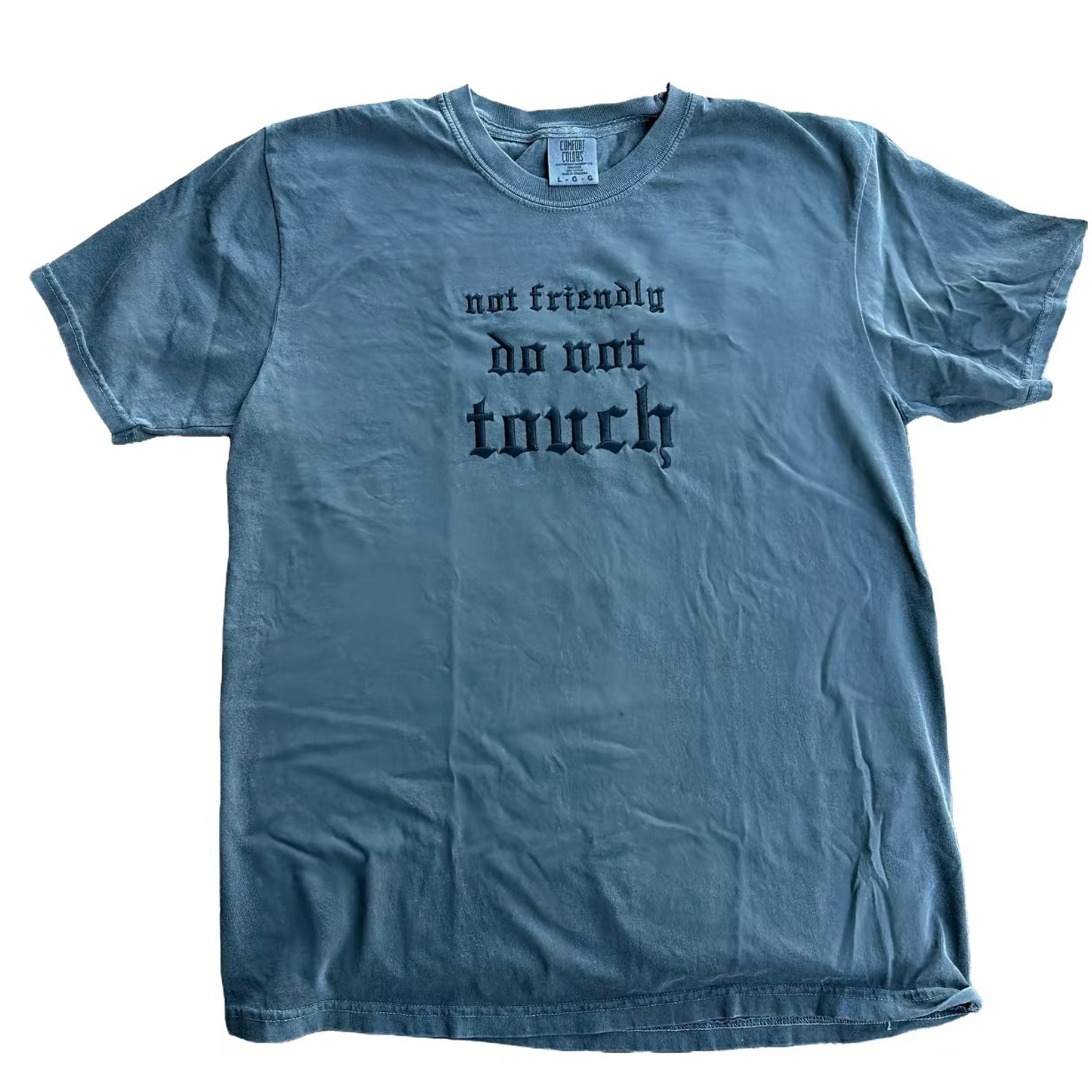 Not Friendly Embroidered T-Shirt/Sweatshirt/Hoodie