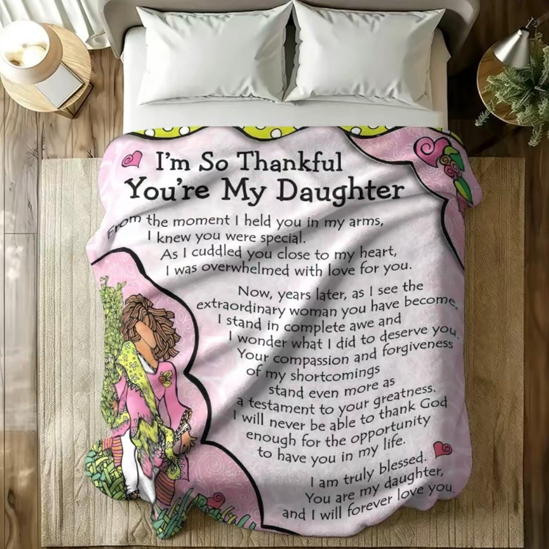 I'm Thankful You're My Daughter Pink Flannel Blanket