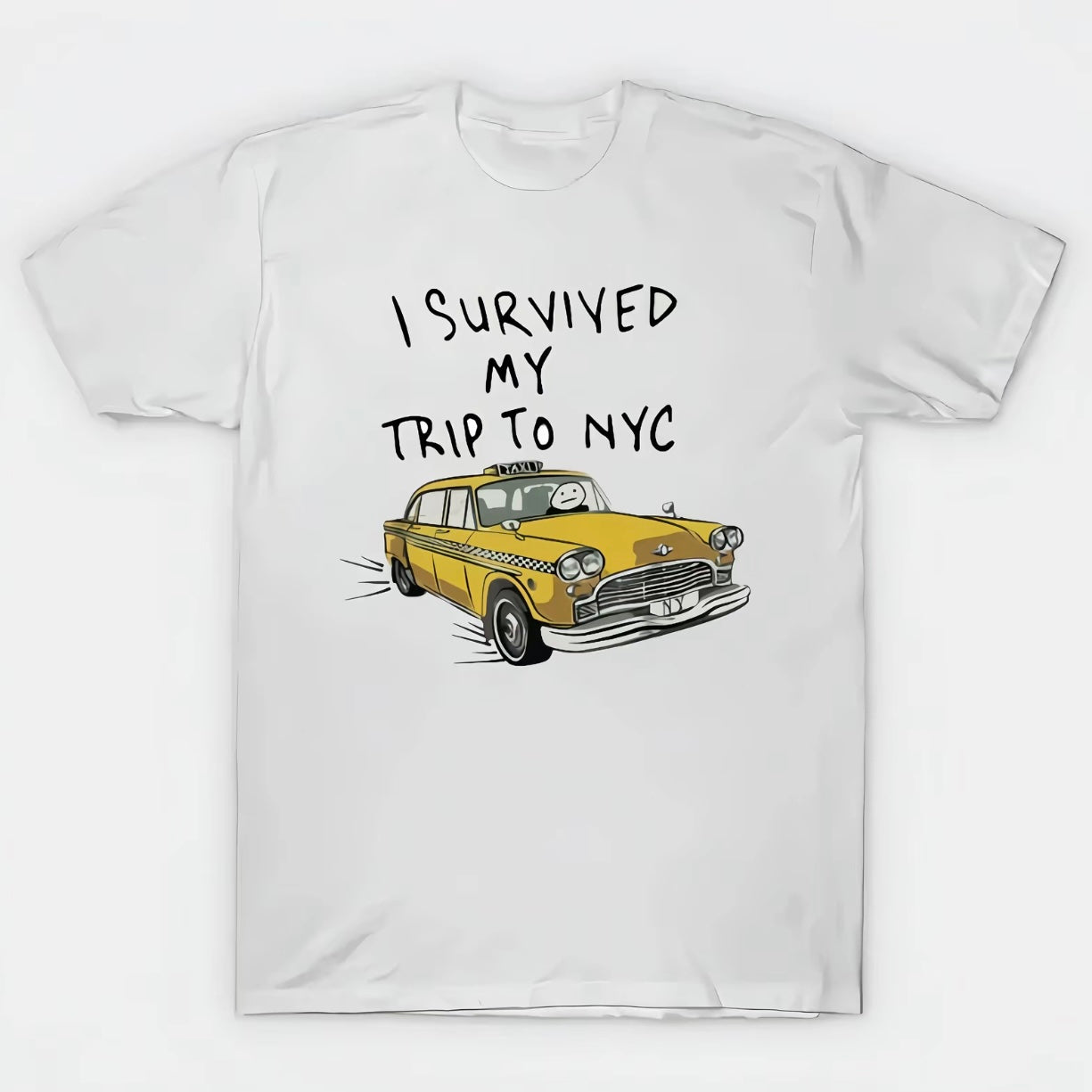 I Surviced My Trip To NYC T-Shirt/Sweatshirt/Hoodie