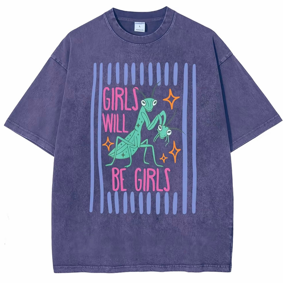 Girls Will Be Girls Women's T-Shirt/Sweatshirt/Hoodie