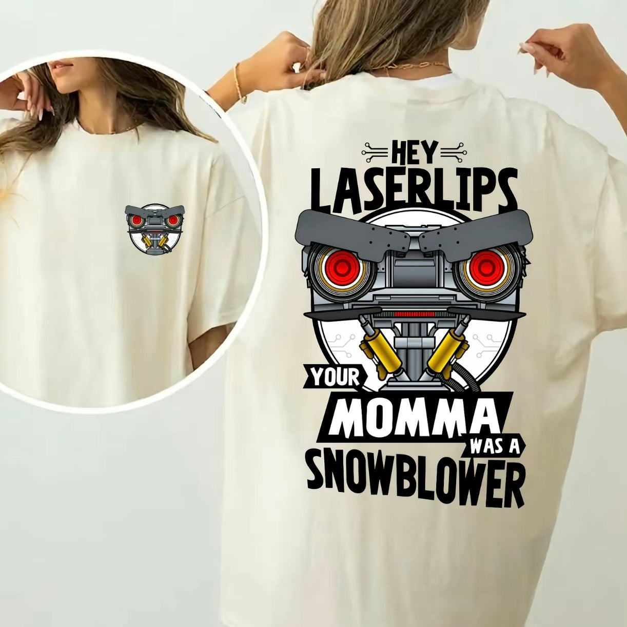 Hey Laser Lip Your Mama Was A Snowblower 80s Movie T-Shirt/Sweatshirt/Hoodie