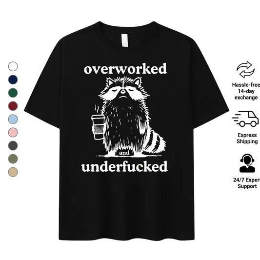 Overworked Raccoon T-Shirt/Sweatshirt/Hoodie