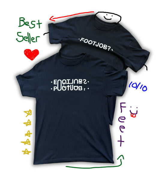 FOOTJOB? (Flip up) T-Shirt/Sweatshirt/Hoodie