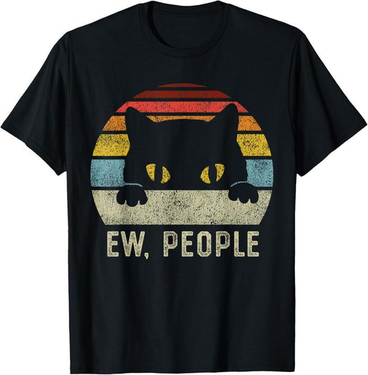 Ew People Retro Cat Funny Vintage T-Shirt/Sweatshirt/Hoodie